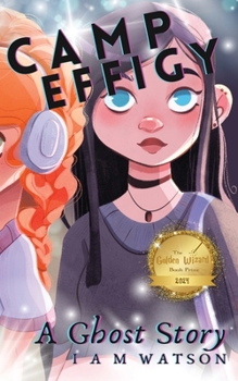 Paperback Camp Effigy: A Ghost Story Book