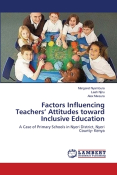 Paperback Factors Influencing Teachers' Attitudes toward Inclusive Education Book