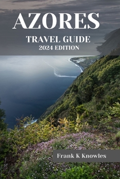 Paperback Azores Travel Guide 2024 Book
