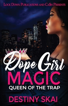 Paperback Dope Girl Magic: Queen of the Trap Book