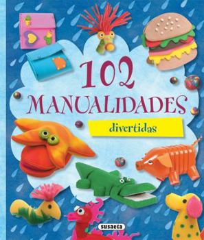 Hardcover 102 Manualidades Divertidas [Spanish] Book