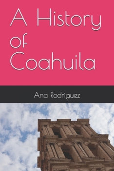 Paperback A History of Coahuila Book