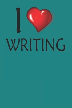 Paperback I Love Writing: Notebook For Writers College Ruled Lined Book