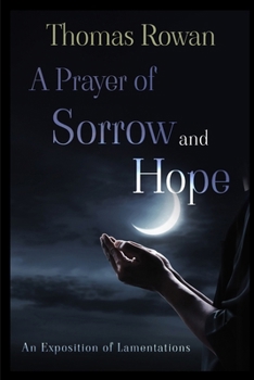 A Prayer of Sorrow and Hope