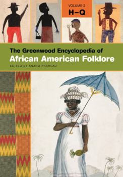 Hardcover The Greenwood Encyclopedia of African American Folklore (3 Volumes) Book