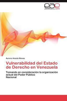 Paperback Vulnerabilidad del Estado de Derecho en Venezuela [Spanish] Book