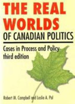 Paperback The Real Worlds of Politics: Cases in Process and Policy Book