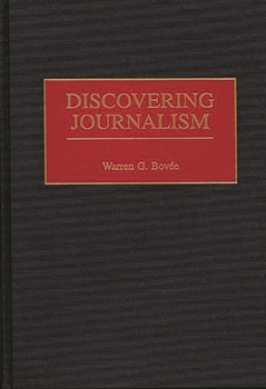 Hardcover Discovering Journalism Book