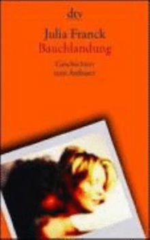 Paperback Bauchlandung. Geschichten zum Anfassen. [German] Book