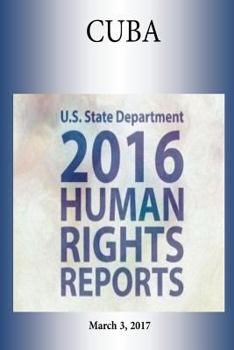 Paperback CUBA 2016 HUMAN RIGHTS Report Book