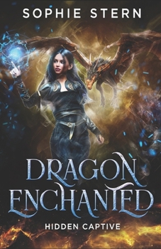 Hidden Captive (Dragon Enchanted)