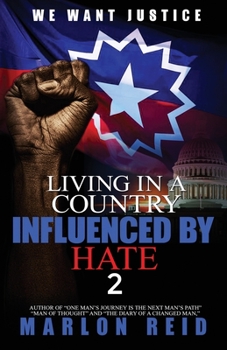 Paperback Living In A Country Influenced By Hate 2 Book