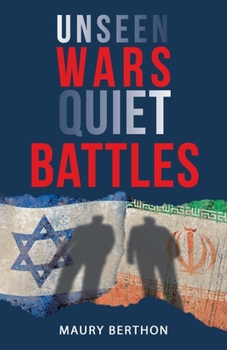 Paperback Unseen Wars Quiet Battles Book