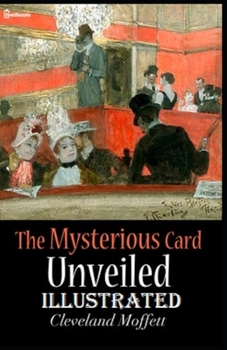 The Mysterious Card Unveiled Illustrated