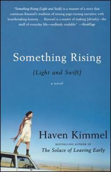 Paperback Something Rising (Light and Swift) Book