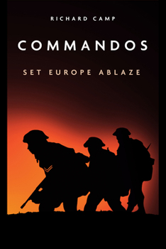 Paperback Commandos: Set Europe Ablaze Book