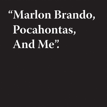 Hardcover Jeremy Deller: Marlon Brando, Pocahontas, and Me Book