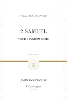 Hardcover 2 Samuel: Your Kingdom Come Book