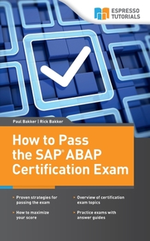 Paperback How to Pass the SAP ABAP Certification Exam Book