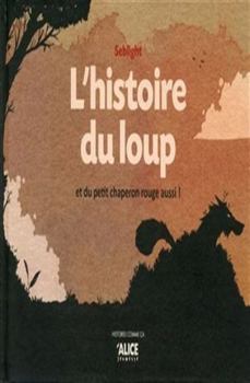 Paperback L'histoire du loup et du petit chaperon rouge aussi ! [French] Book