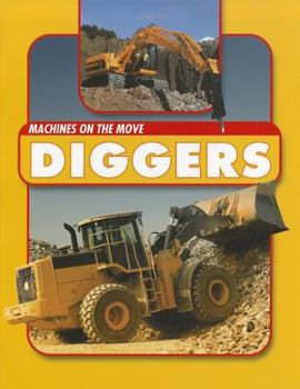 Paperback Diggers (Machines on the Move) Book