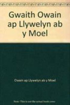 Hardcover Gwaith Owain AP Llywelyn AB y Moel [Welsh] Book