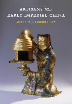 Paperback Artisans in Early Imperial China Book