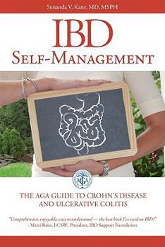 Paperback IBD Self-Management: The AGA Guide to Crohn's Disease and Ulcerative Colitis Book