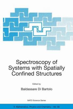 Paperback Spectroscopy of Systems with Spatially Confined Structures Book