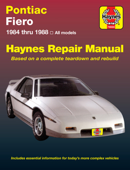 Pontiac Fiero, 1984-1988 (Haynes Manuals)
