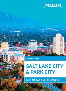 Paperback Moon Spotlight Salt Lake City & Park City Book