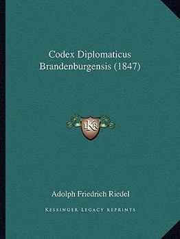 Paperback Codex Diplomaticus Brandenburgensis (1847) [German] Book