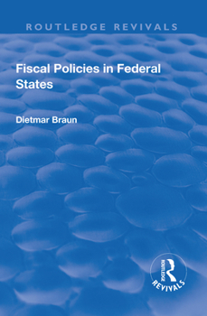 Paperback Fiscal Policies in Federal States Book