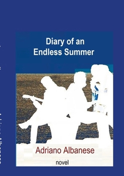 Paperback Diary of an endless summer Book