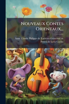 Paperback Nouveaux Contes Orientaux... [French] Book