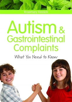 Paperback Autism and Gastrointestinal Complaints: What You Need to Know Book