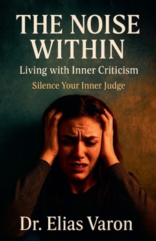 The Noise Within