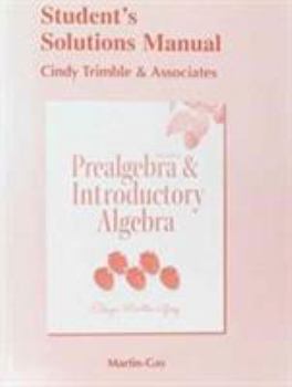 Student's Solutions Manual for Prealgebra & Introductory Algebra