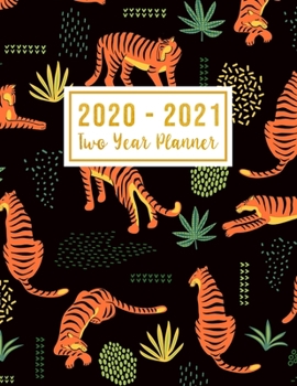 Paperback 2020-2021 Two Year Planner: 2020-2021 see it bigger planner - Tiger Cover Monthly Schedule Organizer - Agenda Planner For The Next Two Years, 24 M Book