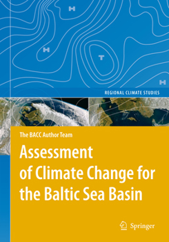 Paperback Assessment of Climate Change for the Baltic Sea Basin Book
