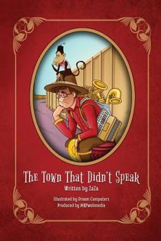 Paperback The Town That Didn't Speak Book