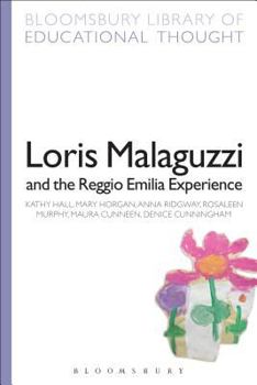 Paperback Loris Malaguzzi and the Reggio Emilia Experience Book