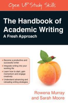 Paperback The Handbook of Academic Writing: A Fresh Approach Book