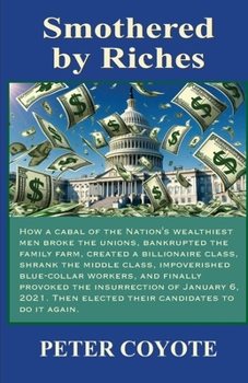 Paperback Smothered By Riches Book