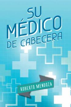 Paperback Su Medico de Cabecera [Spanish] Book