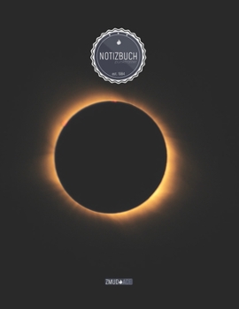 ZMUDACE Notizbuch Punktraster: in DIN A4 Softcover ZP129 Sonnenfinsternis 156 leere gepunktete Seiten mit pers�nlichem Register + Seitenzahlen Zeichenbuch, Skizzenbuch, Dot Grid Notebook, Malbuch, Not