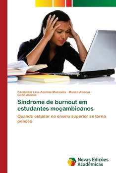 Paperback Síndrome de burnout em estudantes moçambicanos [Portuguese] Book