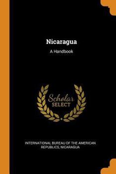 Paperback Nicaragua: A Handbook Book