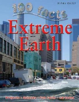 Paperback 100 Facts Extreme Earth Book