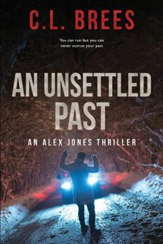 Paperback An Unsettled Past Book